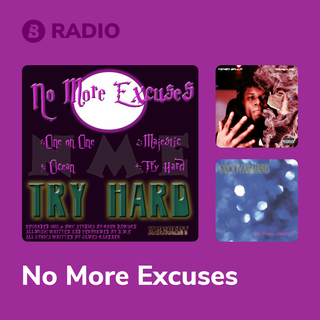 No More Excuses Radio