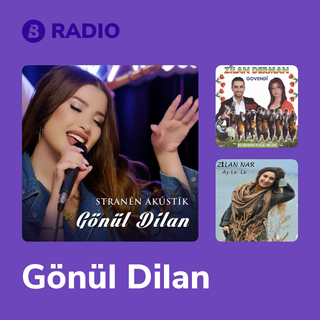 Gönül Dilan Radio