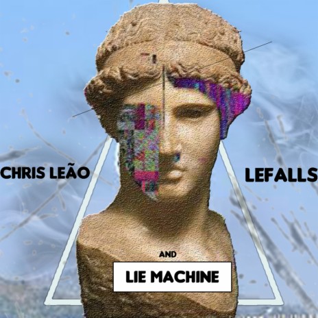 Lie Machine ft. Lefalls cover art