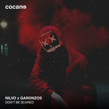 Don't Be Scared ft. Garonzos