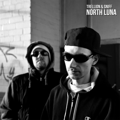 North Luna ft. Sniff