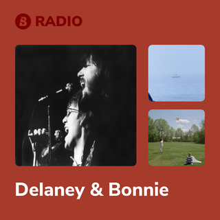 Delaney & Bonnie Radio