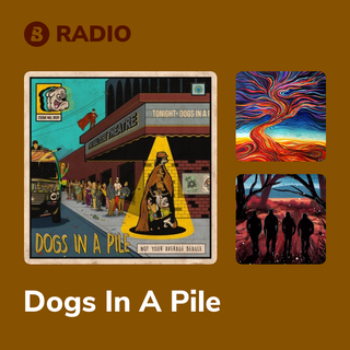 Dogs In A Pile Radio