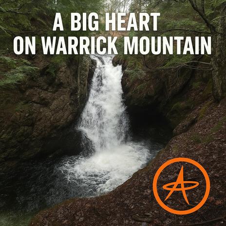 A Big Heart On Warrick Mountain cover art