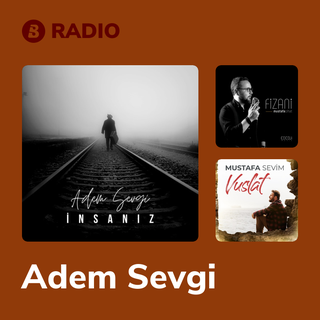 Adem Sevgi Radio