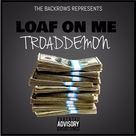 Loaf on me cover art