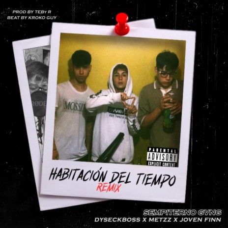 Habitación Del Tiempo (Remix) ft. Dyseckboss & FLOWMETZZ cover art