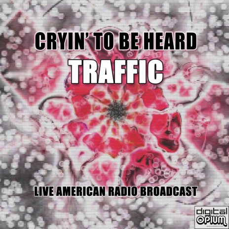 Cryin' To Be Heard (Live) cover art