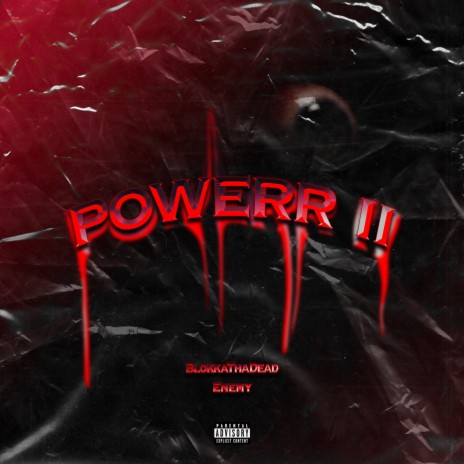 POWERR II ft. Enemy cover art