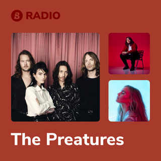 The Preatures Radio