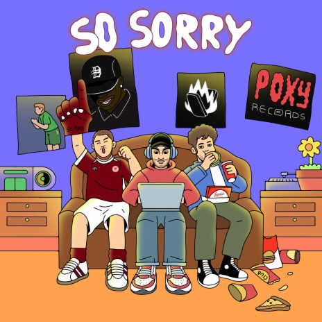 So Sorry (feat. Fynch & Sick Nanley) cover art