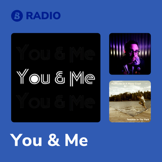 You & Me Radio