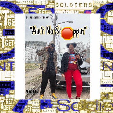 Aint No Stoppin ft. Shy Money cover art