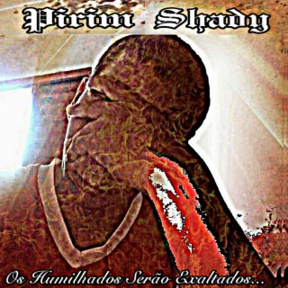 Pirim Shady