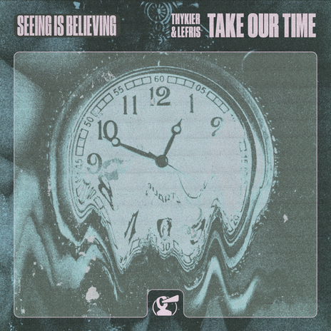 Take Our Time ft. Lefris cover art