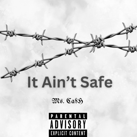 It Aint Safe cover art