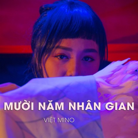 Mười Năm Nhân Gian cover art