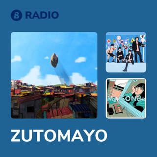 ZUTOMAYO Radio