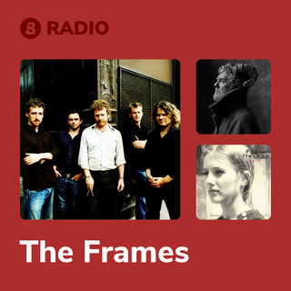 The Frames Radio