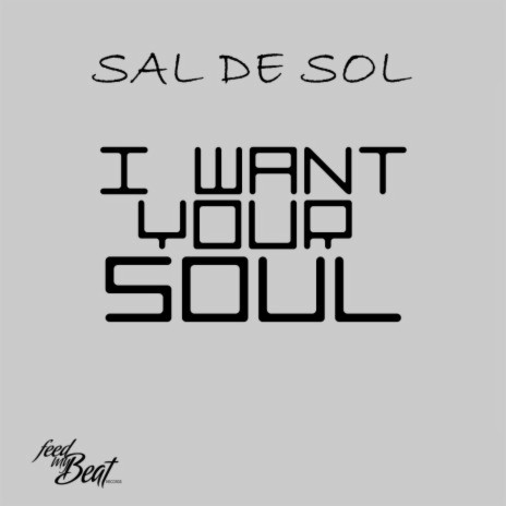 I Want Your Soul (Single Mix) cover art