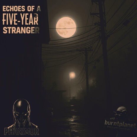 Echoes Of A Five-Year Stranger cover art