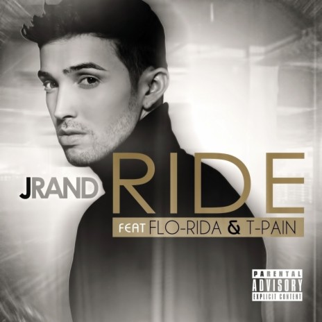 Ride ft. Flo Rida & T-Pain cover art