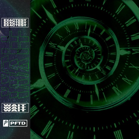 Wait ft. Exactesy cover art