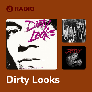 Dirty Looks Radio