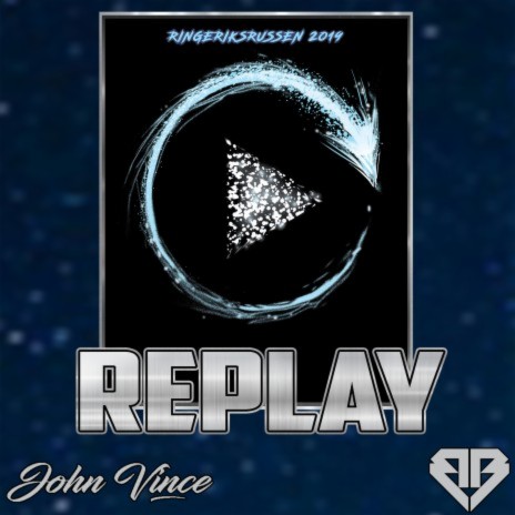 Replay 2019 (Ringeriksrussen) ft. Benjamin Beats