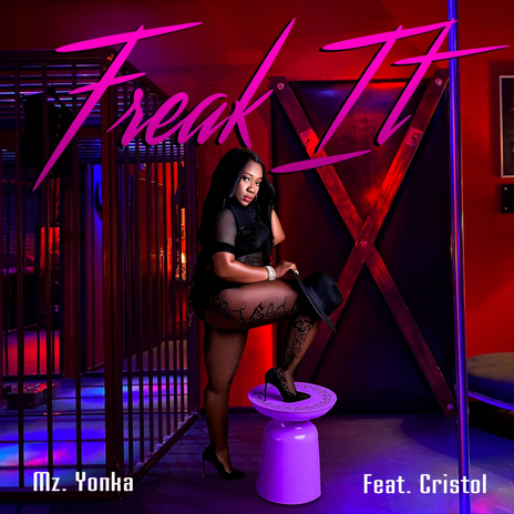 Freak It ft. Cristol cover art