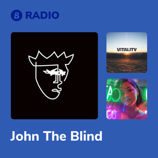 John The Blind Radio
