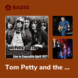 Tom Petty and the Heartbreakers Radio