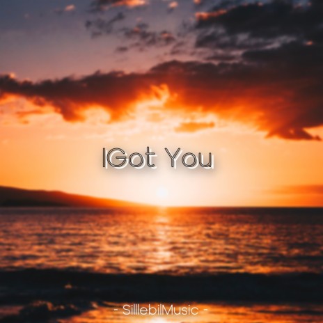 IGot You