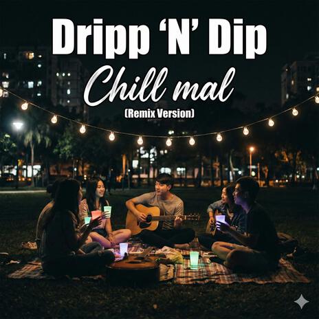 Chill mal (Remix Version) cover art