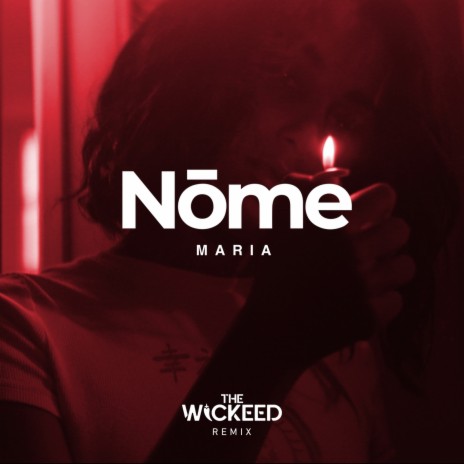 Maria - The Wickeed Remix cover art