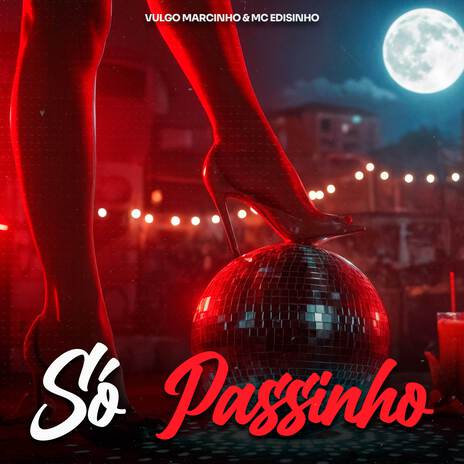 Só Passinho ft. MC Edisinho & VM No BEAT cover art
