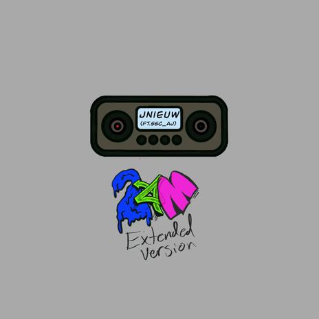 2AM (Extended Version) ft. Ssc_Aj cover art