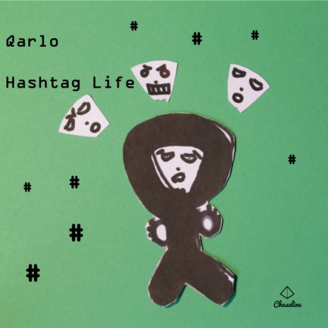 Qarlo - Hashtag Life (Original Mix) cover art