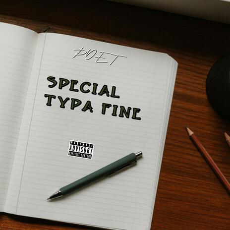 Special typa fine