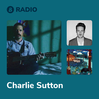 Charlie Sutton Radio