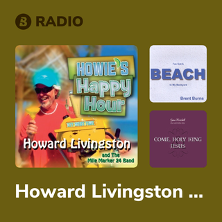 Howard Livingston & Mile Marker 24 Radio