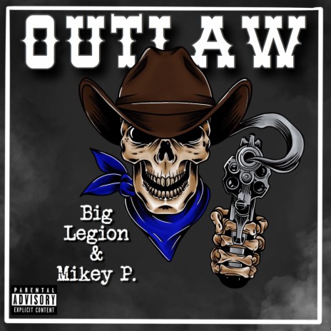 Outlaw ft. Mikey P cover art