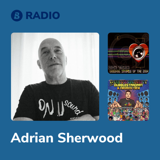 Adrian Sherwood Radio