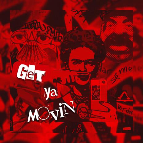 Get Ya Movin (Extended Version)