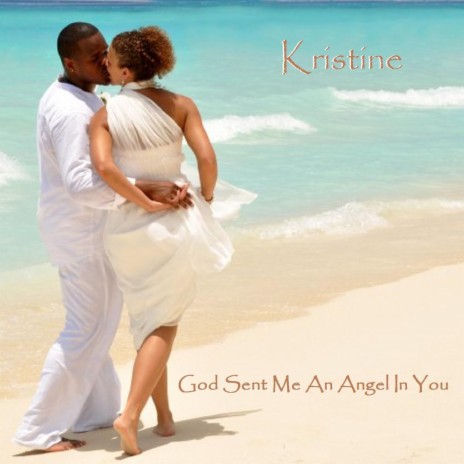 God Sent Me an Angel in You cover art