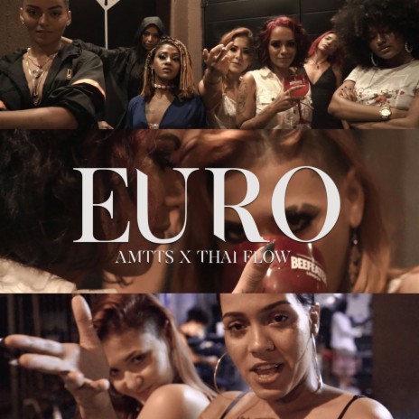 Euro ft. AMTT$ & Thai Flow cover art