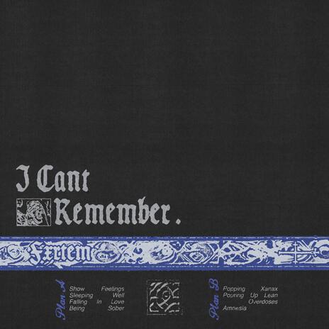 I CAN'T REMEMBER cover art