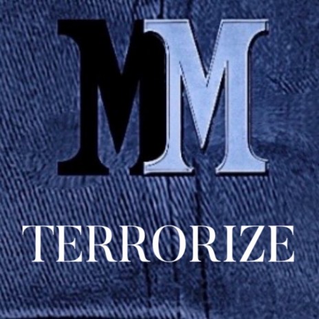 TERRORIZE (MM'S VERSION) cover art