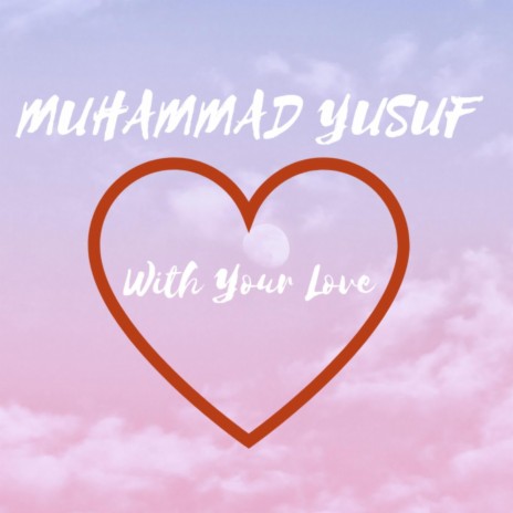 With Your Love
