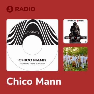 Chico Mann Radio